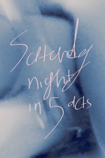 Saturday Night in 5 Acts Poster