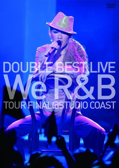 DOUBLE BEST LIVE We R&B TOUR FINAL @ STUDIO COAST