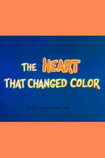 The Heart That Changed Color