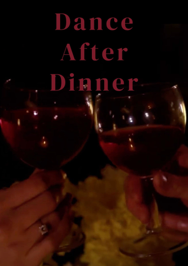 Dance After Dinner Poster