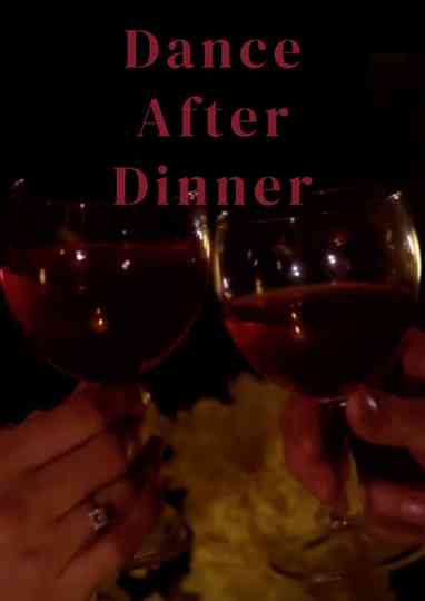 Dance After Dinner