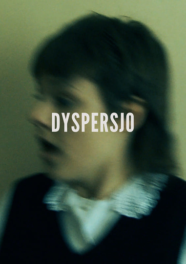 Dyspersjo Poster