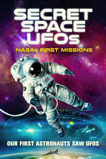 Secret Space UFOs: NASA's First Missions