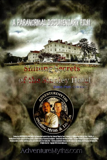 Shining Secrets of the Stanley Hotel Poster