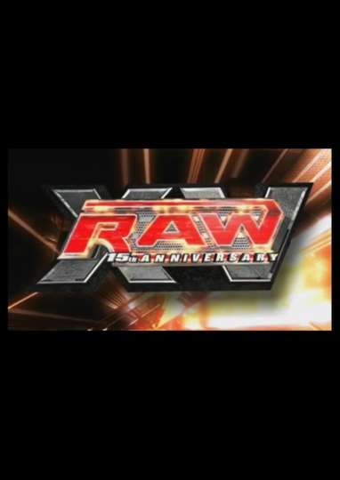 WWE RAW 15th Anniversary