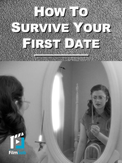 How to Survive Your First Date Poster