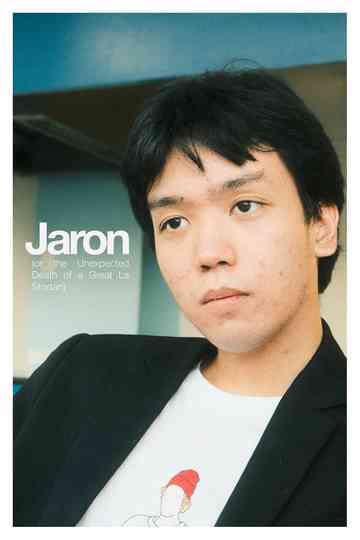 Jaron (or the Unexpected Death of a Great La Stortan) Poster