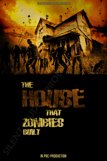 The House That Zombies Built