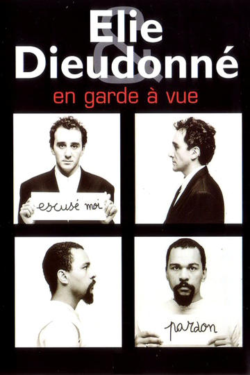 Elie & Dieudonné - En garde à vue