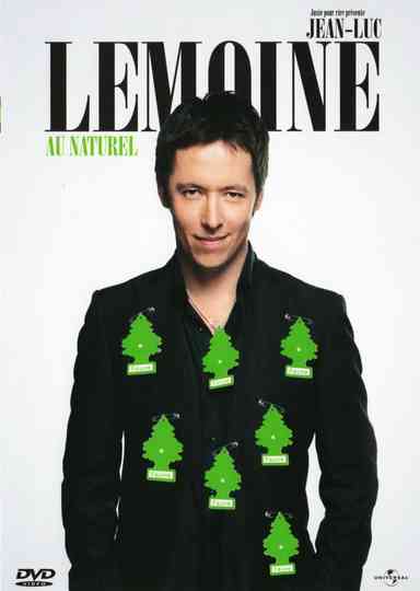 JeanLuc Lemoine  Au Naturel Poster
