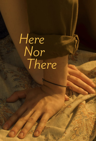 Here Nor There Poster