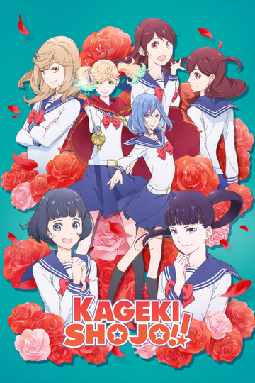 Kageki Shojo!! Poster