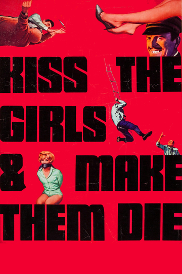 Kiss the Girls and Make Them Die