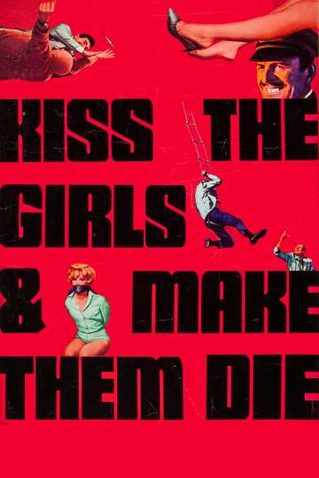 Kiss the Girls and Make Them Die Poster