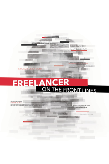 Freelancer on the Front Lines Poster