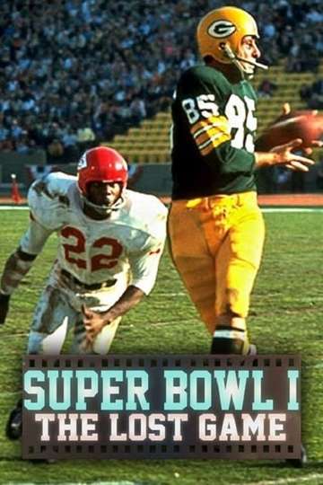 Super Bowl I: The Lost Game Poster