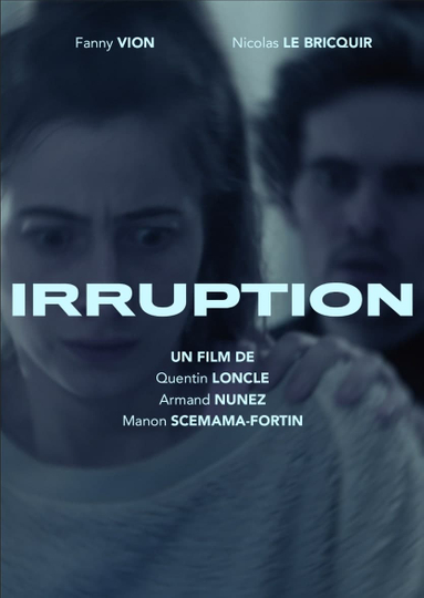 Irruption Poster