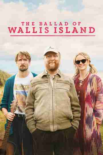 The Ballad of Wallis Island Poster