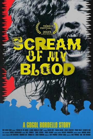 Scream of My Blood: A Gogol Bordello Story Poster