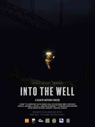 Into The Well: 100 Miles. 32 Hours. 200 Racers.