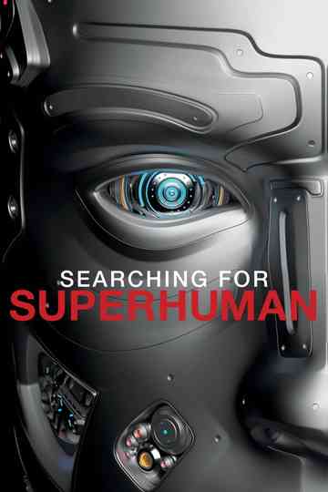 Searching for Superhuman