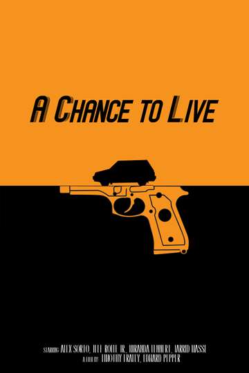 A Chance to Live Poster
