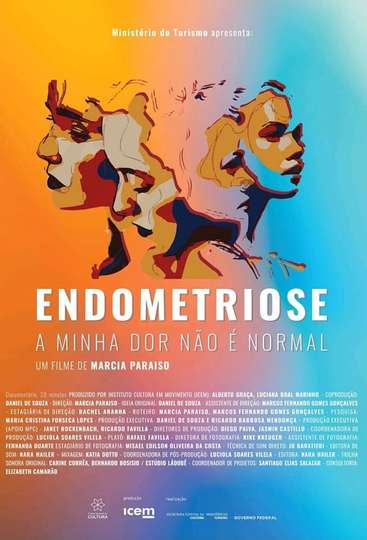 Endometriose - A Minha Dor Não é Normal