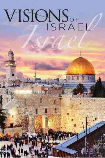 Visions of Israel