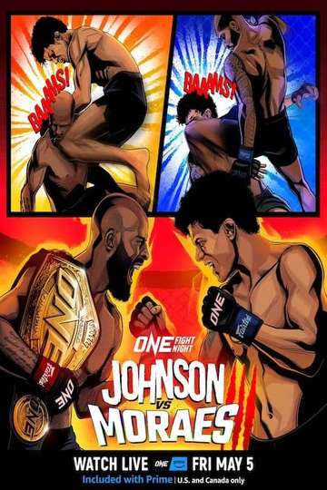 ONE Fight Night 10: Johnson vs. Moraes 3 Poster
