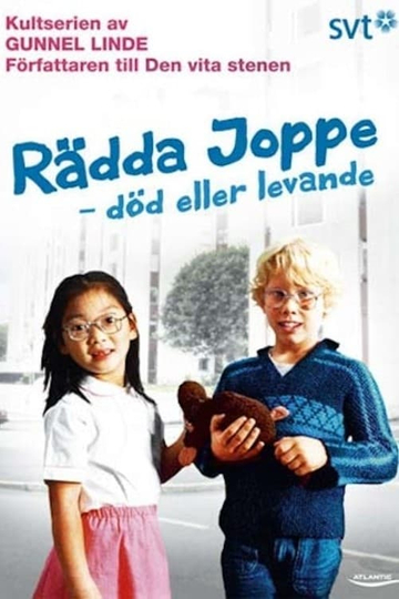 Rädda Joppe - död eller levande Poster