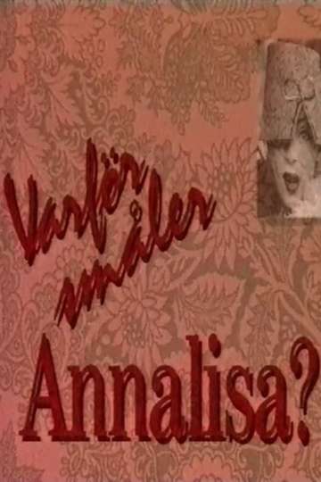 Varför småler Annalisa? Poster