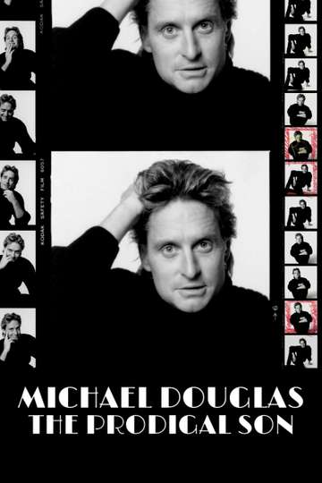 Michael Douglas: The Prodigal Son Poster