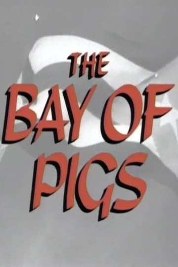 The Bay of Pigs Poster