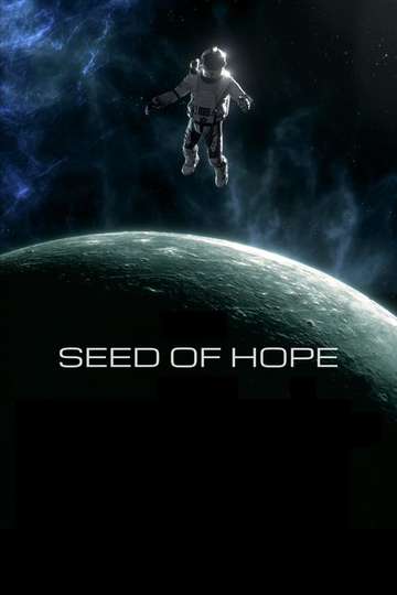 Seed of Hope Poster