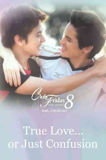 True Love or Just Confusion