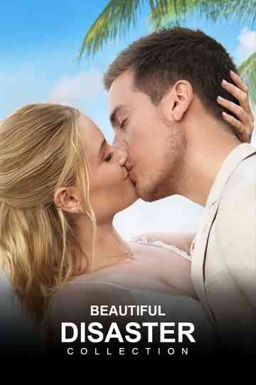 Beautiful Disaster Collection Poster