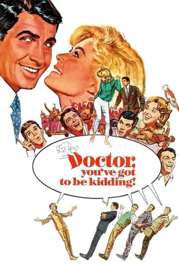 Doctor Youve Got to Be Kidding Poster