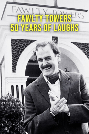 Fawlty Towers: 50 Years of Laughs