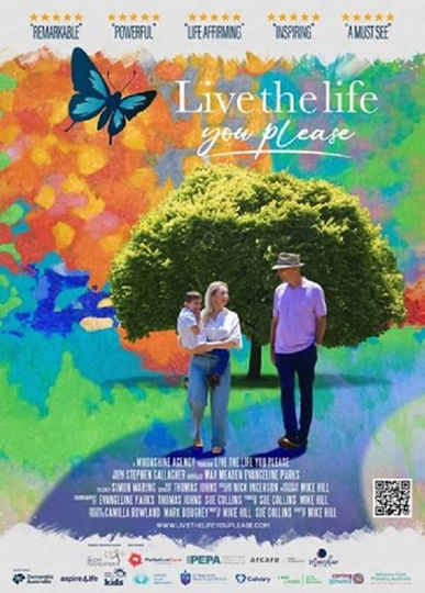 Live the Life You Please Poster