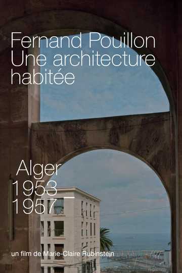 Fernand Pouillon, Une architecture habitée Poster