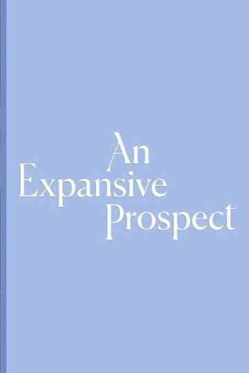An Expansive Prospect