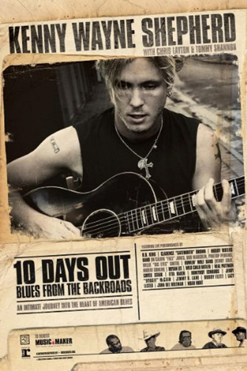 Kenny Wayne Shepherd - 10 Days Out