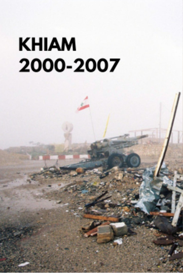 Khiam 2000-2007