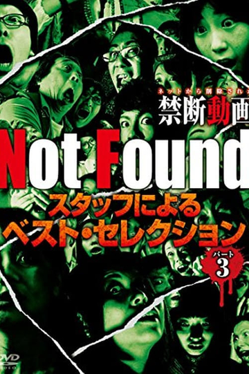 Not Found - Forbidden Videos Removed from the Net - Best Selection by Staff Part 3 Poster