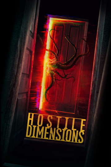 Hostile Dimensions Poster