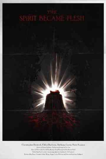 The Spirit Became Flesh Poster