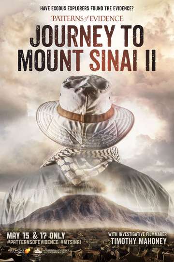 Patterns of Evidence: Journey to Mount Sinai II Poster