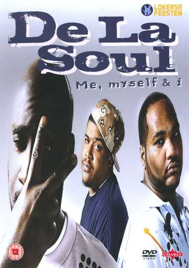 De La Soul - Me, Myself & I