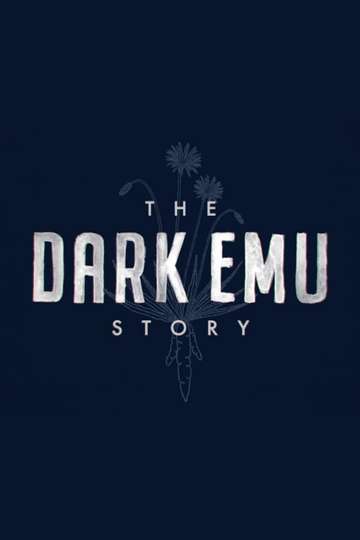 The Dark Emu Story Poster