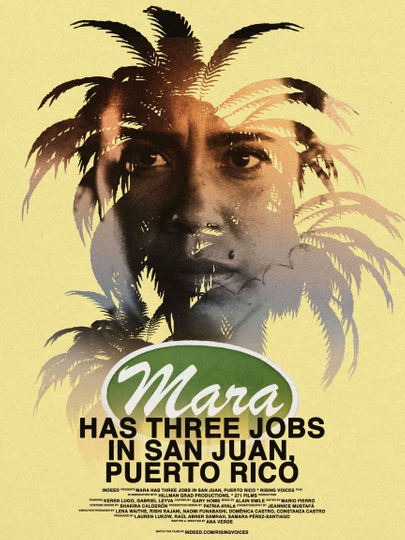 Mara Has Three Jobs in San Juan, Puerto Rico Poster